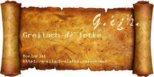 Greilach Életke névjegykártya